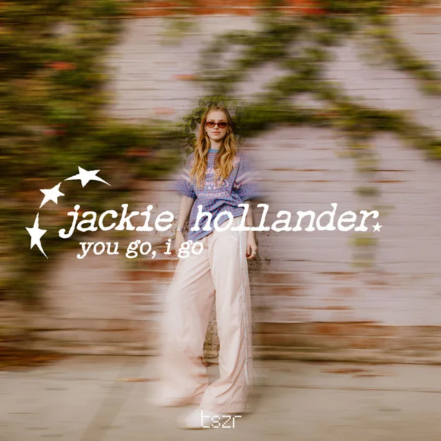 Jackie Hollander &mdash; You Go I Go