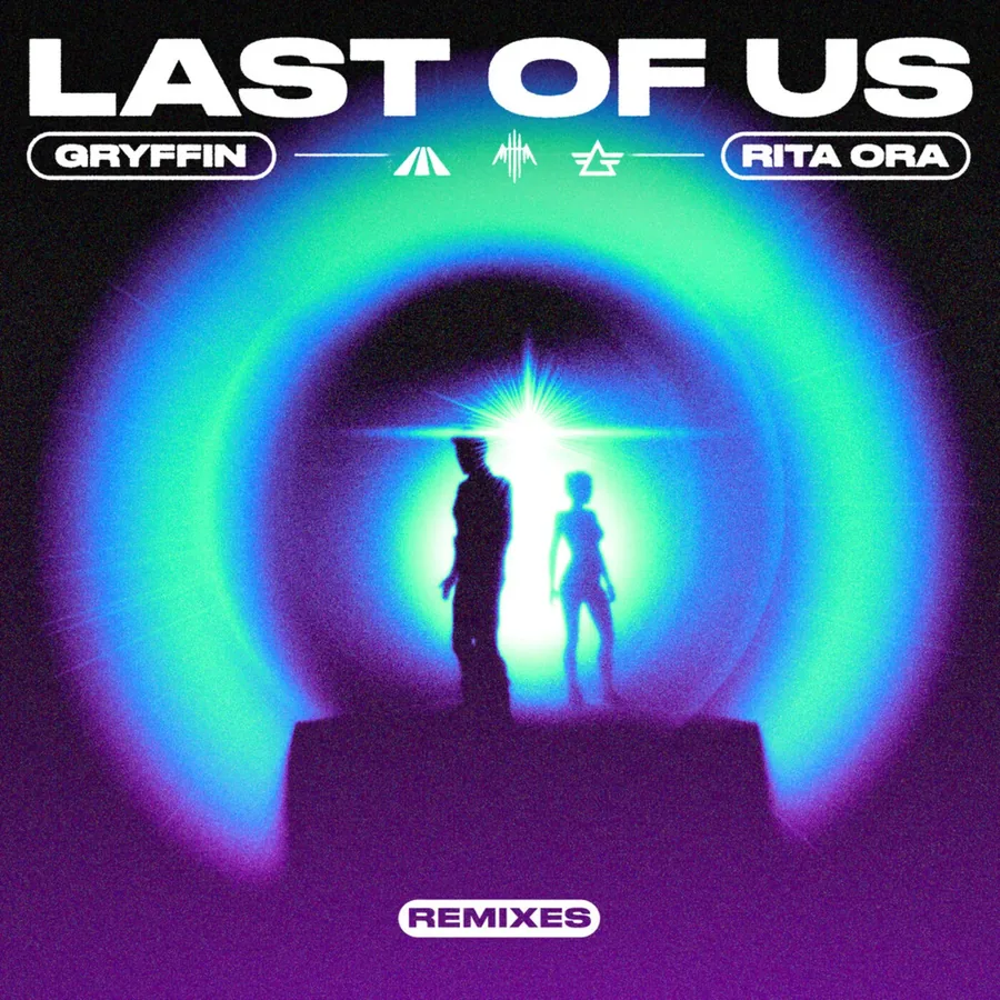 Gryffin, Rita Ora &mdash; LAST OF US (Ellis Moss Remix)