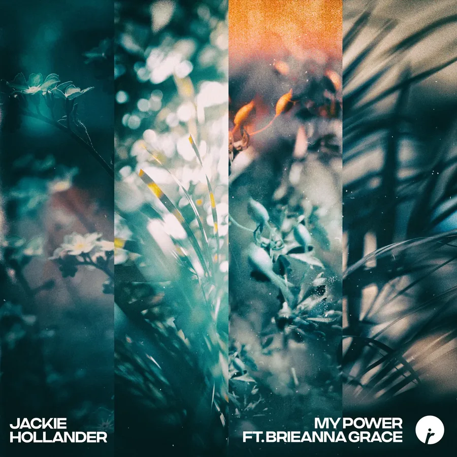 Jackie Hollander &mdash; My Power (ft. Brieanna Grace)