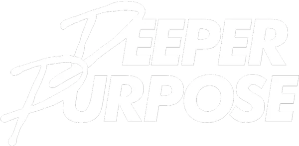 Deeper Purpose